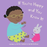 Book Cover for If You're Happy and You Know It by Annie Kubler