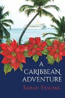 Book Cover for A Caribbean Adventure by Sarah Symons