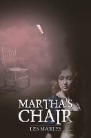 Book Cover for Martha's Chair by Les Marles