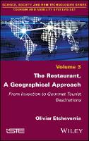 Book Cover for The Restaurant, A Geographical Approach by Olivier Etcheverria