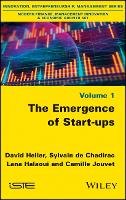 Book Cover for The Emergence of Start-ups by David Heller, Sylvain de Chadirac, Lana Halaoui, Camille Jouvet