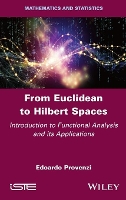 Book Cover for From Euclidean to Hilbert Spaces by Edoardo Provenzi