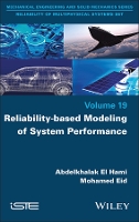 Book Cover for Reliability-based Modeling of System Performance by Abdelkhalak INSA Rouen Normandie, France El Hami, Mohamed INSA Rouen Normandie, France Eid