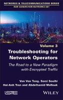 Book Cover for Troubleshooting for Network Operators by Van Van Hanoi University of Science and Technology, Vietnam Tong, Sami ParisEst Créteil University UPEC, France Souihi,