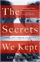 Book Cover for The Secrets We Kept by Lara Prescott