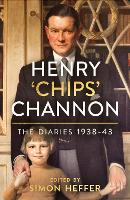 Book Cover for Henry ‘Chips’ Channon: The Diaries (Volume 2) by Chips Channon