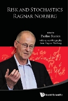 Book Cover for Risk And Stochastics: Ragnar Norberg by Pauline (The London Sch Of Economics & Political Science, Uk) Barrieu