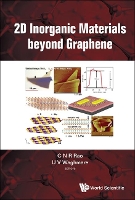 Book Cover for 2d Inorganic Materials Beyond Graphene by C N R (Jawaharlal Nehru Centre For Advanced Scientific Research & Indian Inst Of Science, Bangalore, India) Rao