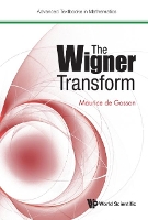 Book Cover for Wigner Transform, The by Maurice A Univ Of Vienna, Austria De Gosson