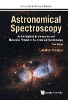 Book Cover for Astronomical Spectroscopy: An Introduction To The Atomic And Molecular Physics Of Astronomical Spectroscopy (Third Edition) by Jonathan (Univ College London, Uk) Tennyson