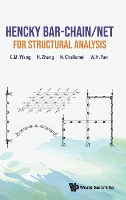 Book Cover for Hencky Bar-chain/net For Structural Analysis by Chien Ming (The Univ Of Queensland, Australia) Wang, Hong (Beijing Inst Of Technology, China) Zhang, Noel (Univ Of S Challamel