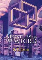 Book Cover for APOSTLES OF THE WEIRD by S T Joshi