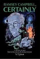 Book Cover for Ramsey Campbell, Certainly by ST Joshi