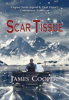 Book Cover for Scar Tissue by James Cooper