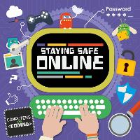 Book Cover for Staying Safe Online by Steffi Cavell-Clarke