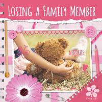 Book Cover for Losing a Family Member by Holly Duhig