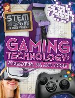 Book Cover for Gaming Technology: Streaming, VR and More by John Wood