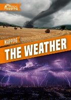 Book Cover for Mapping the Weather by John Wood