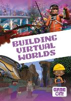 Book Cover for Building Virtual Worlds by Kirsty Holmes, Gareth Liddington