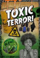 Book Cover for Toxic Terror! by Robin Twiddy