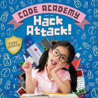 Book Cover for Code Academy and the Hack Attack! by Kirsty Holmes