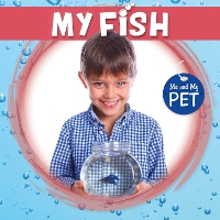 Book Cover for My Fish by William Anthony