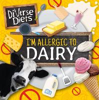 Book Cover for I'm Allergic to Dairy by Shalini Vallepur