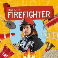 Book Cover for Firefighter by Joanna Brundle, Dan Scase
