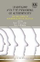 Book Cover for Leadership and the Unmasking of Authenticity by Brent E. Cusher