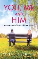 Book Cover for You, Me and Him by Alice Peterson