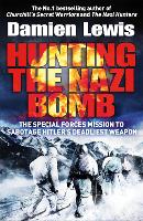 Book Cover for Hunting the Nazi Bomb by Damien Lewis