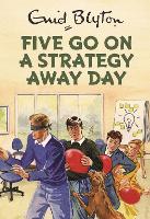 Book Cover for Five Go On A Strategy Away Day by Bruno Vincent