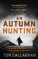 Book Cover for An Autumn Hunting by Tom Callaghan