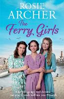 Book Cover for The Ferry Girls by Rosie Archer