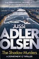 Book Cover for The Shadow Murders by Jussi Adler-Olsen