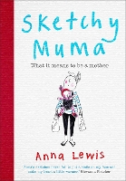 Book Cover for Sketchy Muma by Anna Lewis