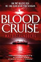 Book Cover for Blood Cruise by Mats Strandberg