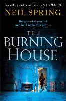 Book Cover for The Burning House by Neil Spring