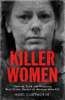 Book Cover for Killer Women by Nigel Cawthorne