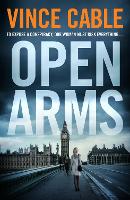 Book Cover for Open Arms by Vince Cable