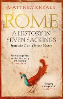 Book Cover for Rome: A History in Seven Sackings by Matthew Kneale