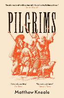 Book Cover for Pilgrims by Matthew Kneale