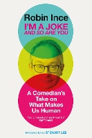 Book Cover for I'm a Joke and So Are You by Robin Ince, Stewart Lee