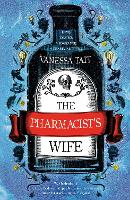 Book Cover for The Pharmacist's Wife by Vanessa Tait