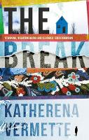 Book Cover for The Break by Katherena Vermette