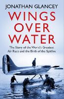 Book Cover for Wings Over Water by Jonathan Glancey