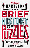 Book Cover for A Brief History of Puzzles by William Hartston