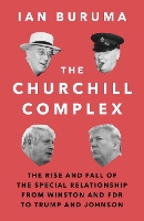 Book Cover for The Churchill Complex by Ian Buruma