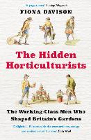 Book Cover for The Hidden Horticulturists by Fiona Davison