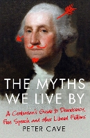 Book Cover for The Myths We Live By by Peter Cave